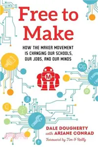 在飛比找三民網路書店優惠-Free to Make ─ How the Maker M