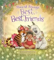 Almost Always Best, Best Friends Stott, Apryl