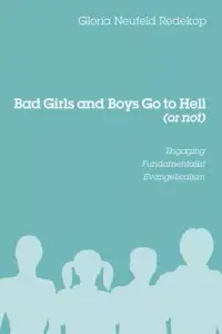 在飛比找博客來優惠-Bad Girls and Boys Go to Hell 