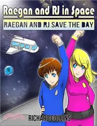 在飛比找三民網路書店優惠-Raegan and Rj Save the Day