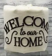 Welcome To Our Home Embroidered Decorative Toilet Paper Wrap - Bathroom Decor