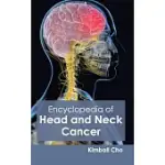 ENCYCLOPEDIA OF HEAD AND NECK CANCER