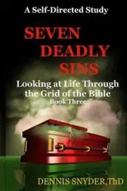 Seven Deadly Sins by Dennis Snyder (English) Paperback Book