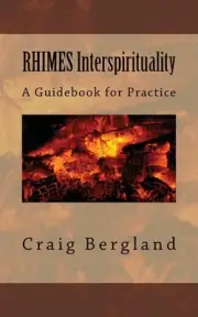 RHIMES Interspirituality: A Guidebook for Practice by Craig Bergland (English) P