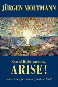 在飛比找博客來優惠-Sun of Righteousness, Arise!: 