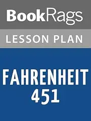 Lesson Plans Fahrenheit 451