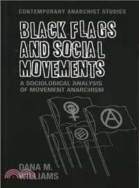 在飛比找三民網路書店優惠-Black Flags and Social Movemen