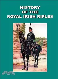 在飛比找三民網路書店優惠-History of the Royal Irish Rif