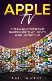 在飛比找博客來優惠-Apple TV: A Ridiculously Simpl