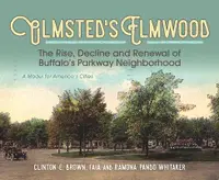 在飛比找誠品線上優惠-Olmsted's Elmwood: The Rise, D