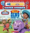 Terrance Crawfo Dino Ranch: Wild Dino Round-Up! (Water (Board Book) (US IMPORT)