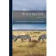 Black Beauty: His Grooms and Companions; the Autobiography of a Horse