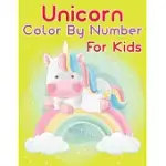 UNICORN COLOR BY NUMBER FOR KIDS: UNICORN COLOR BY NUMBER COLORING BOOK FOR KIDS AND HOLIDAY ACTIVITY BOOKS FOR KIDS (UNICORN BOOKS FOR KIDS)