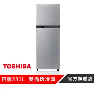 【TOSHIBA 東芝】231L一級能效雙門電冰箱 GR-A28TS(S)