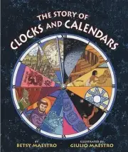 The Story of Clocks and Calendars by Betsy Maestro (English) Paperback Book