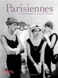 The Parisiennes ─ A Celebration of French Women