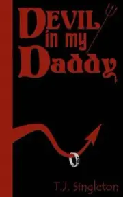 Devil In My Daddy by Tj Singleton (English) Paperback Book