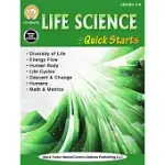 LIFE SCIENCE QUICK STARTS, GRADES 4-8