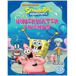 SCHOLASTIC POPCORN READERS STARTER LEVEL: SPONGEBOB SQUAREPANTS: UNDERWATER FRIENDS WITH CD