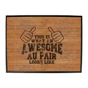 This Is What Awesome Au Pair - Funny Novelty Doormat Man Cave Floor mat