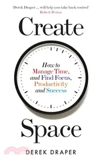 在飛比找三民網路書店優惠-Create Space：How to Manage Tim