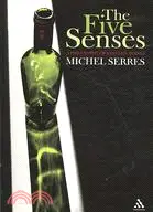 在飛比找三民網路書店優惠-The Five Senses ─ A Philosophy