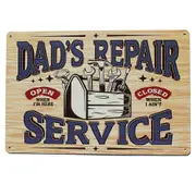 3x Dad's Repair Service Tin Sign Open Here Closed Away Mancave Garage Metal
