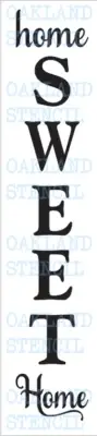 Home Sweet Home STENCIL Vertical for Painting Wood Signs Fabric Porch Wall Decor