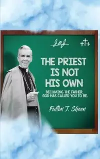 在飛比找博客來優惠-The Priest Is Not His Own.: Be