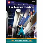 羅西尼：歌劇《鵲賊》 GIOACHINO ROSSINI: LA GAZZA LADRA (2DVD)【DYNAMIC】