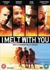 I Melt With You (DVD) Thomas Jane Jeremy Piven Rob Lowe Christian McKay