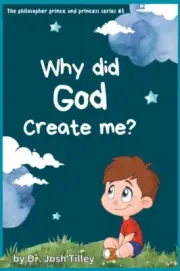 Tilley - Why did God create me - New paperback or softback - N555z