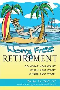在飛比找博客來優惠-Worry Free Retirement: Do What
