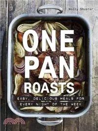 在飛比找三民網路書店優惠-One Pan Roasts：Easy, Delicious