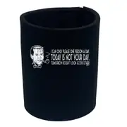 Can Only Please One Person A Day - Funny Novelty Stubby Holder