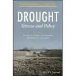 DROUGHT: SCIENCE AND POLICY