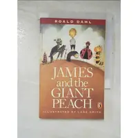 在飛比找蝦皮購物優惠-James and the Giant Peach_Dahl