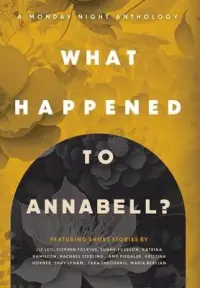 在飛比找博客來優惠-What Happened to Annabell? A M