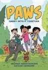 Nathan Fairbairn PAWS: Gabby Gets It Together (Paperback) PAWS