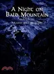 A Night on Bald Mountain ─ Fantasy for Orchestra in Full Score