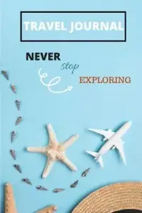 在飛比找博客來優惠-Travel Journal Never Stop Expl