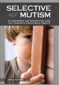 在飛比找博客來優惠-Selective Mutism: An Assessmen