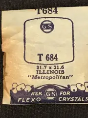 GS Flexo Flat Crystal T684 for ILLINOIS Metropolitan - 21.7 x 21.6 mm - New