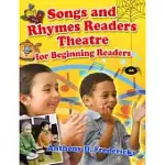 SONGS AND RHYMES READERS THEATRE FOR BEGINNING READERS
