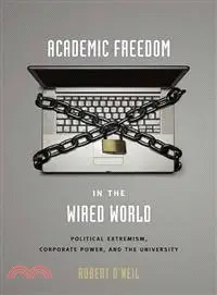 在飛比找三民網路書店優惠-Academic Freedom in the Wired 