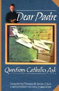 在飛比找博客來優惠-Dear Padre: Questions Catholic