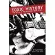 Toxic History: The Story of The Airborne Toxic Event