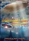 Admiral Richard E. Byrd's Missing Diary: A Flight To The Land Beyond The Nort-,
