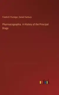 在飛比找博客來優惠-Pharmacographia. A History of 