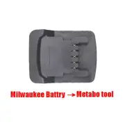 Milwaukee M18/XC 18V Li-Ion Battery Convert To Metabo 18V Li-Power Tools Adapter
